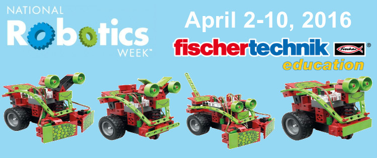 Celebrating National Robotics Week with fischertechnik Education