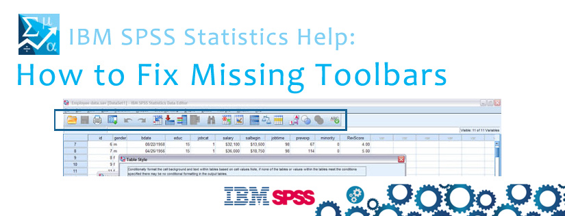 IBM SPSS Statistics Help: How to Fix Missing Toolbars