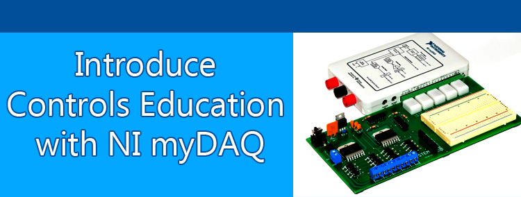 Introduce Controls Education with NI myDAQ & mySTEM Project Board