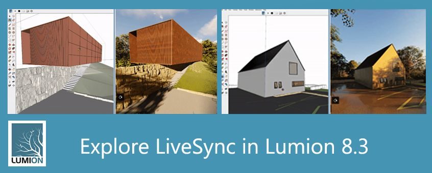 Explore LiveSync in Lumion 8.3 3D Rendering Software
