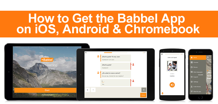 How to Get the Babbel App on iOS, Android & Chromebook