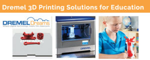 Dremel 3D Printing Solutions for Education - Studica Blog