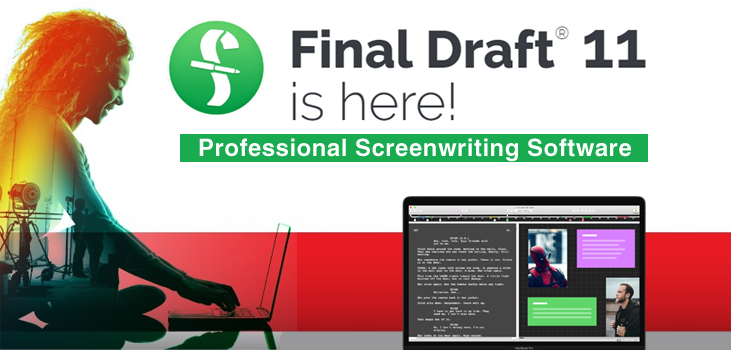 Final Draft 11 Screenwriting Software Now Available