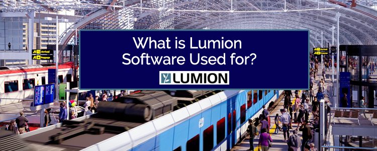 What is Lumion software used for?