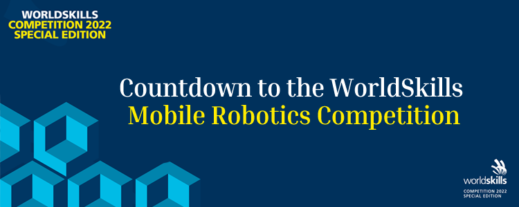 Countdown to the WorldSkills Mobile Robotics Competition