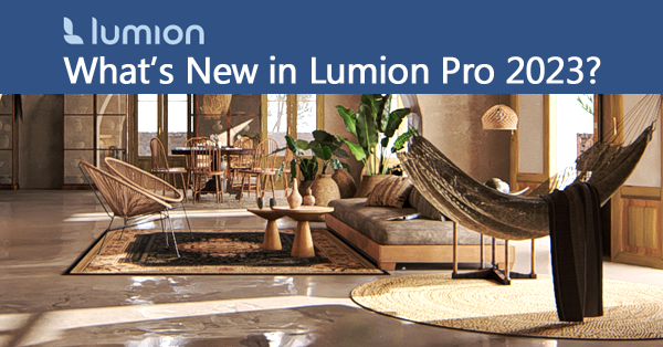 What's New in Lumion Pro 2023?