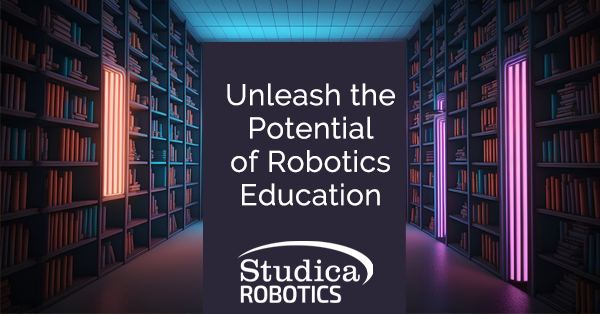 Unleash Robotics Education Potential with Studica