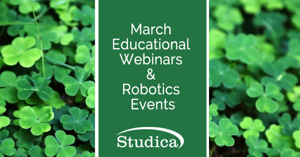 March Educational Webinars & Robotics Events