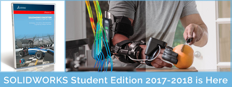 SOLIDWORKS Student Edition 2017-2018 is Here