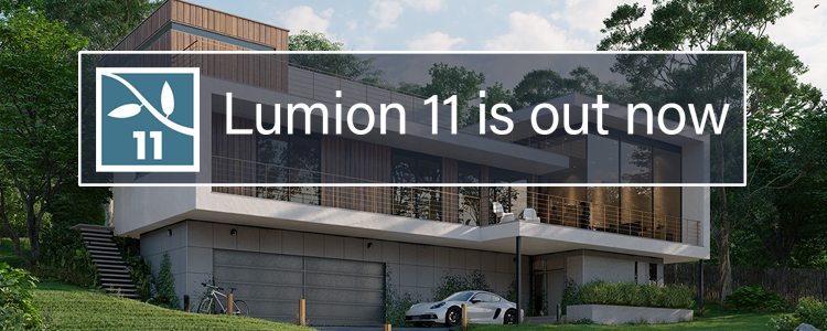 Lumion 11: Bring Life into Rendering