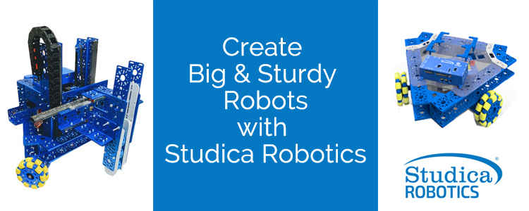Create Big & Sturdy Robots with Studica Robotics