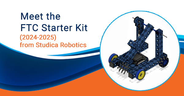 Meet the FTC Starter Kit (2024-2025) from Studica Robotics!