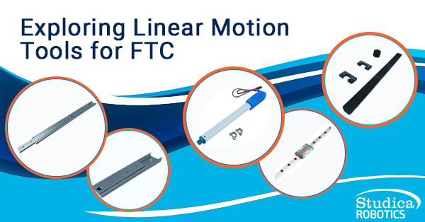 Exploring Linear Motion Tools for FTC
