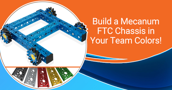 Build a Mecanum FTC Chassis in Your Team Colors