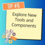 FTC Robotics Planning Guide Tip 6 Explore New Tools and Components