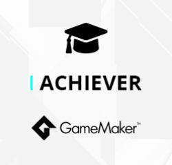 GameMaker Achiever